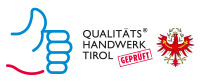 Qualitäts-Handwerk Tirol